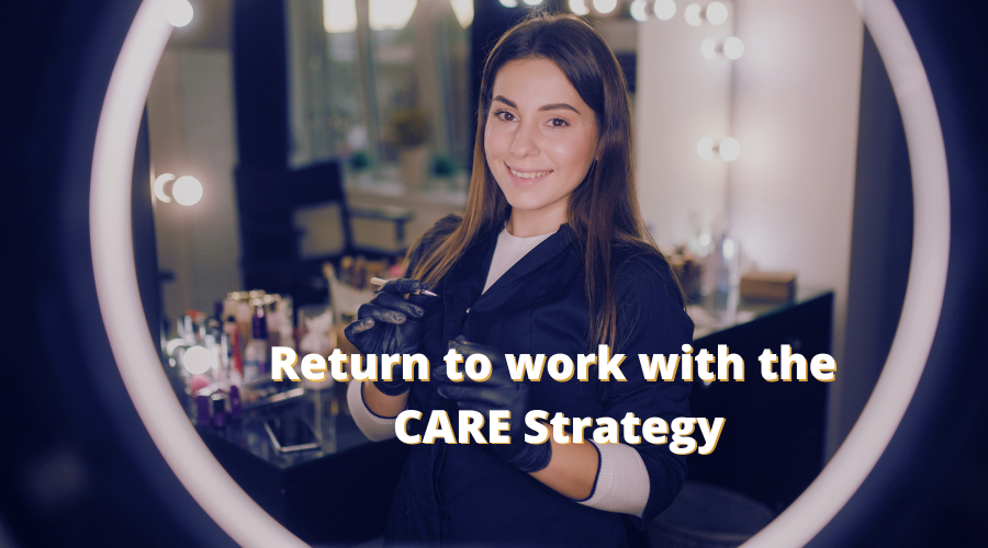 Return to work with the CARE Strategy